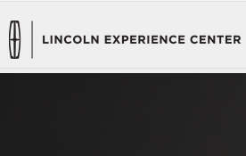 Lincoln Experience Center