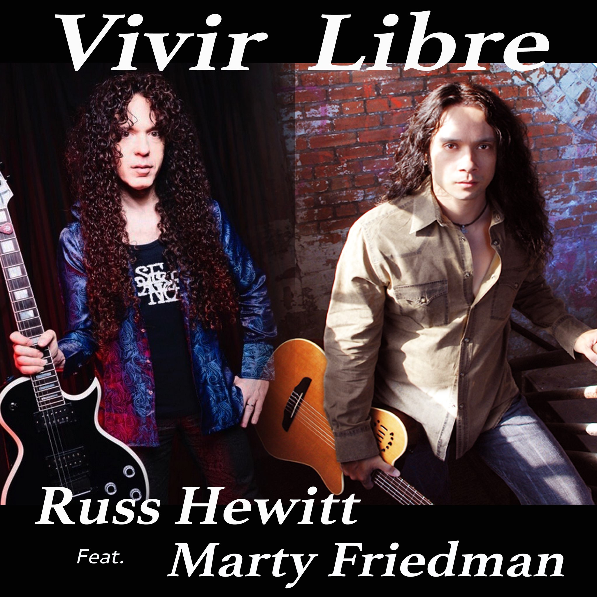 New single and video VIVIR LIBRE feat. Marty Friedman