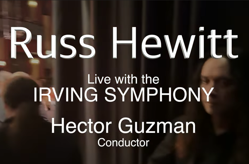 New video – Russ Hewitt & Irving Symphony Orchestra: BYZANTINE