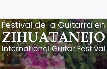 Zihuatanejo International Guitar Festival